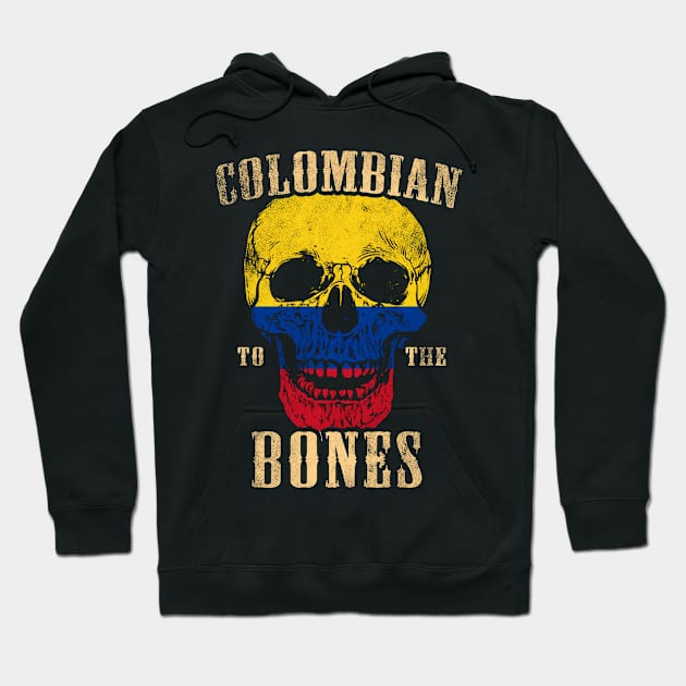 Colombian To The Bones Hoodie by Mila46